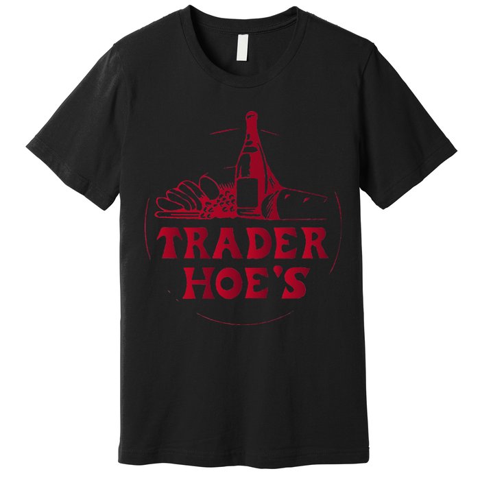 Trader Fun; Joe's Fun; Silly; Weird; Wild Premium T-Shirt