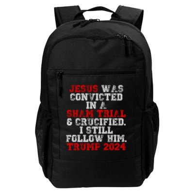 Trump Felon Jesus Convicted Follow Him Christian Trump 2024 Gift Backpack
