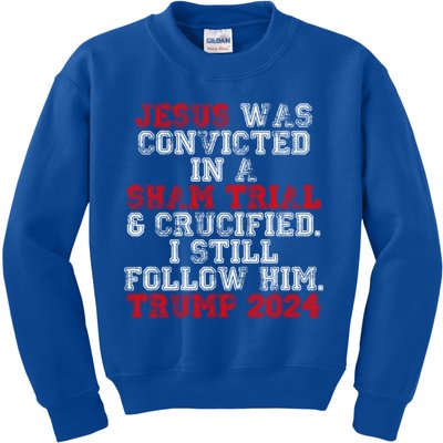 Trump Felon Jesus Convicted Follow Him Christian Trump 2024 Gift Kids Sweatshirt