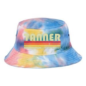 Tanner Funny Job Title Profession Birthday Worker Idea Tie Dye Newport Bucket Hat