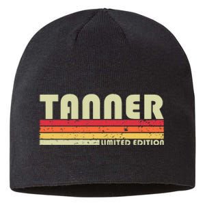 Tanner Funny Job Title Profession Birthday Worker Idea Sustainable Beanie