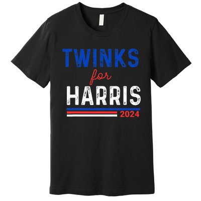 Twinks For Kamala Harris Premium T-Shirt