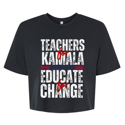 Teachers For Kamala Design Educate For Change Harris 47 Bella+Canvas Jersey Crop Tee