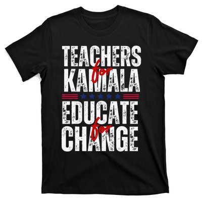 Teachers For Kamala Design Educate For Change Harris 47 T-Shirt