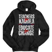 Teachers For Kamala Design Educate For Change Harris 47 Tie Dye Hoodie