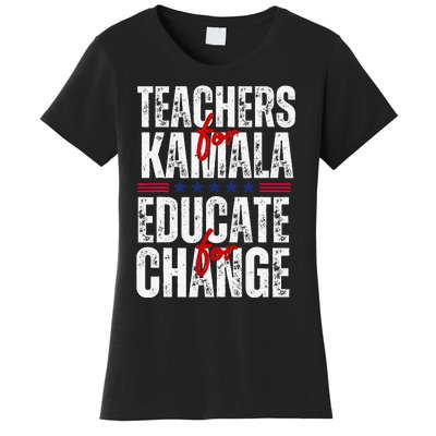 Teachers For Kamala Design Educate For Change Harris 47 Women's T-Shirt