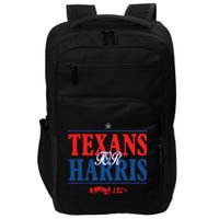 Texans For Kamala Harris 2024 Texans For Harris Kamala 2024 Impact Tech Backpack