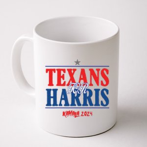 Texans For Kamala Harris 2024 Texans For Harris Kamala 2024 Coffee Mug