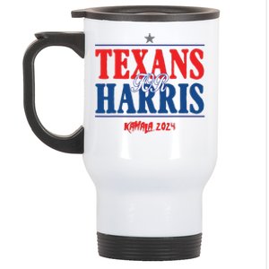 Texans For Kamala Harris 2024 Texans For Harris Kamala 2024 Stainless Steel Travel Mug