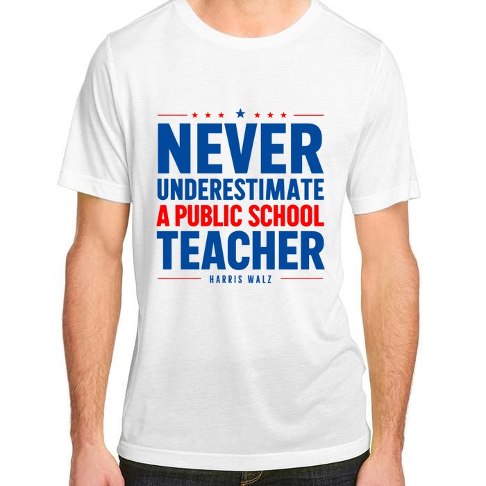 Teachers For Kamala Harris Tim Walz 2024 Madam President Adult ChromaSoft Performance T-Shirt