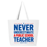 Teachers For Kamala Harris Tim Walz 2024 Madam President 25L Jumbo Tote