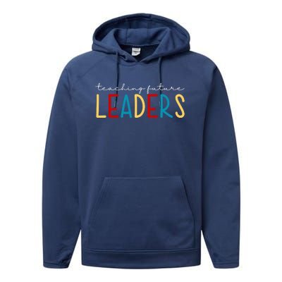 Teaching Future Leaders Gift For Teacher Performance Fleece Hoodie