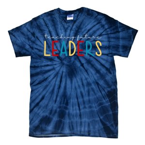 Teaching Future Leaders Gift For Teacher Tie-Dye T-Shirt