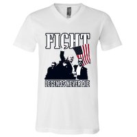 Trump Fight Legends Never Die V-Neck T-Shirt