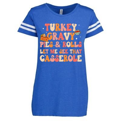 Thanksgiving Family Let Me See That Casserole Dinner Enza Ladies Jersey Football T-Shirt