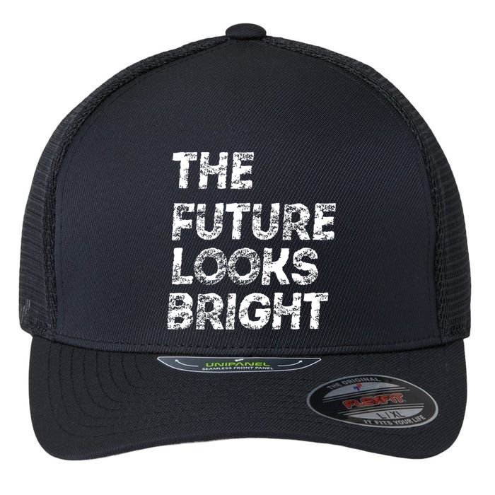 The Future Looks Bright Flexfit Unipanel Trucker Cap