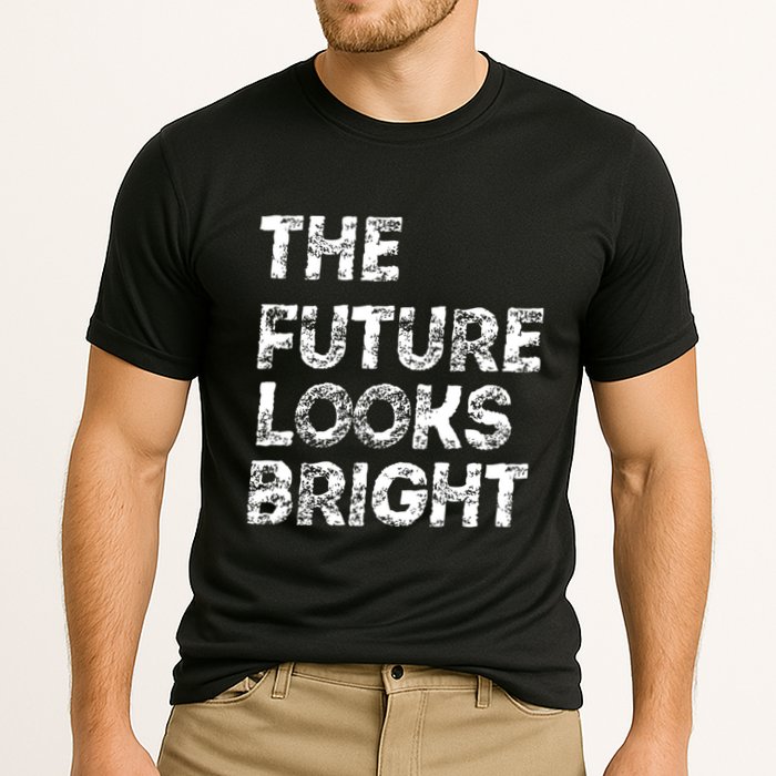 The Future Looks Bright Performance Shirt