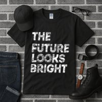 The Future Looks Bright Tall T-Shirt