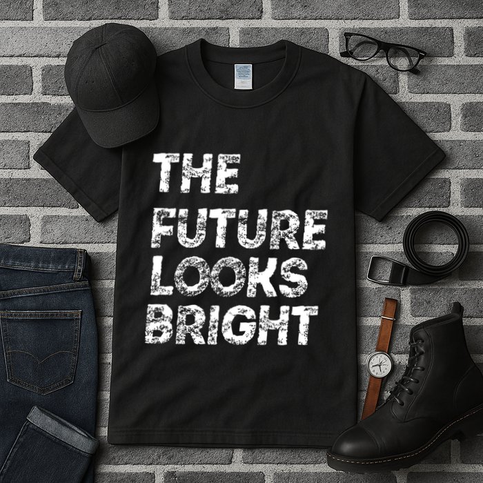 The Future Looks Bright Tall T-Shirt