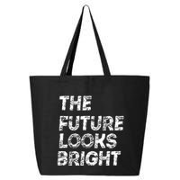 The Future Looks Bright 25L Jumbo Tote