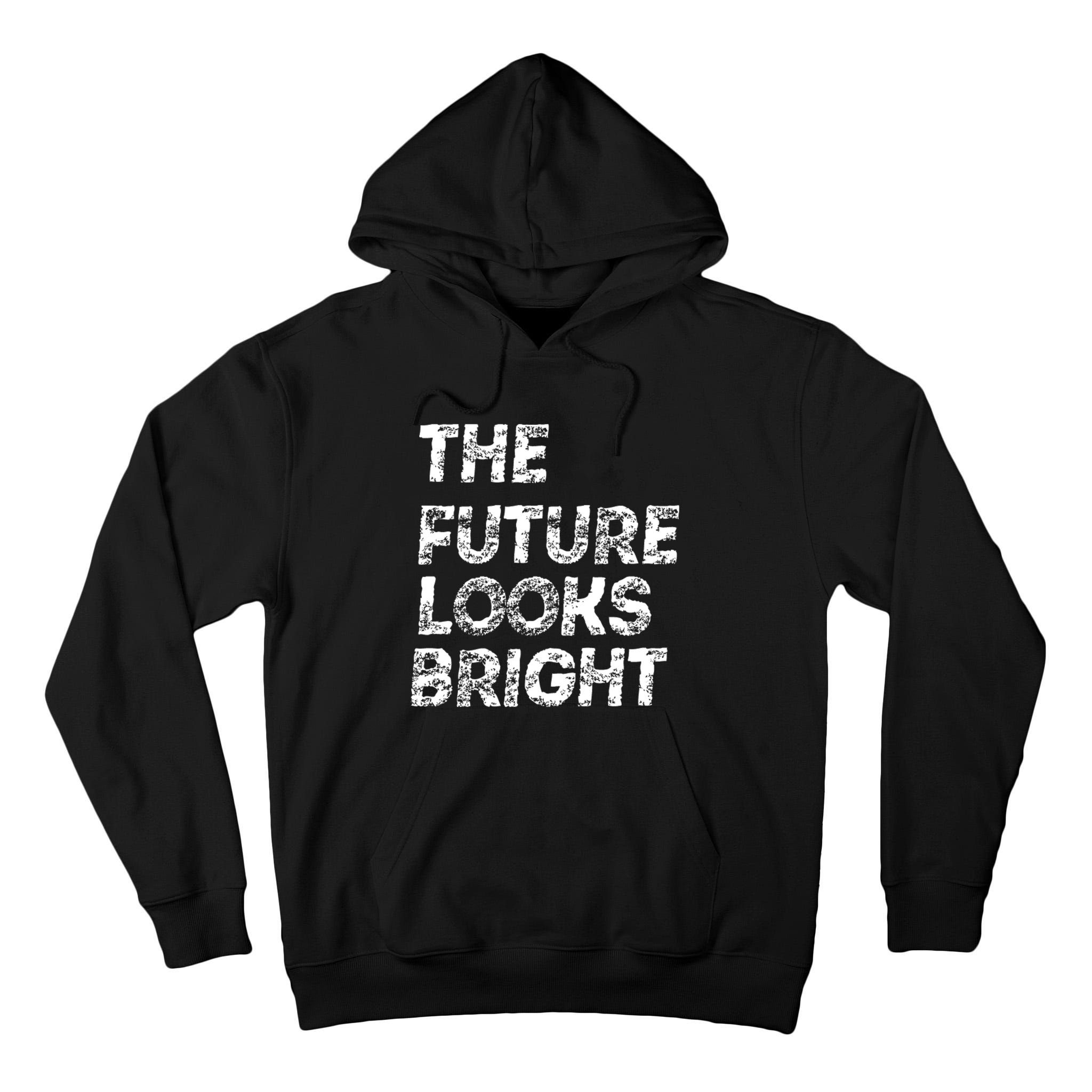 The Future Looks Bright Tall Hoodie
