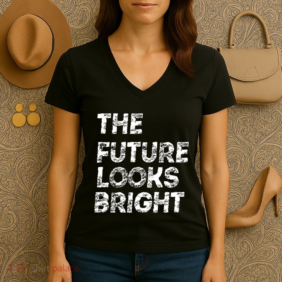 The Future Looks Bright Women's V-Neck T-Shirt