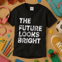 The Future Looks Bright Kids T-Shirt