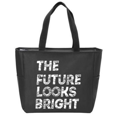 The Future Looks Bright Zip Tote Bag