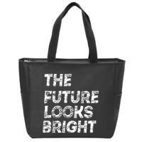 The Future Looks Bright Zip Tote Bag