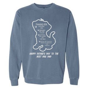 Thanks For Loving Me Happy FatherS Day To The Best Dog Dad Garment-Dyed Sweatshirt