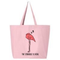 Tired Flamingo Lazy Flamingo The Struggle Is Real 25L Jumbo Tote