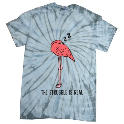 Tired Flamingo Lazy Flamingo The Struggle Is Real Tie-Dye T-Shirt