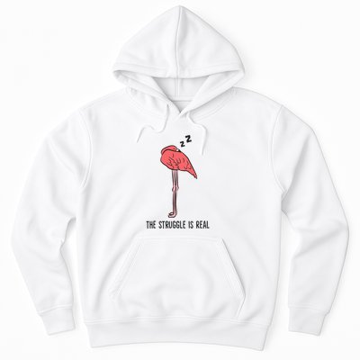 Tired Flamingo Lazy Flamingo The Struggle Is Real Hoodie