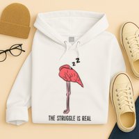 Tired Flamingo Lazy Flamingo The Struggle Is Real Hoodie