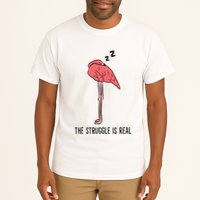 Tired Flamingo Lazy Flamingo The Struggle Is Real Tall T-Shirt