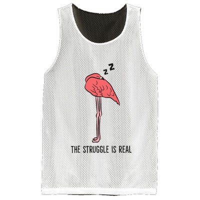 Tired Flamingo Lazy Flamingo The Struggle Is Real Mesh Reversible Basketball Jersey Tank