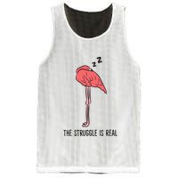 Tired Flamingo Lazy Flamingo The Struggle Is Real Mesh Reversible Basketball Jersey Tank