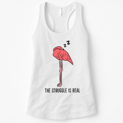 Tired Flamingo Lazy Flamingo The Struggle Is Real Womens Tank Top