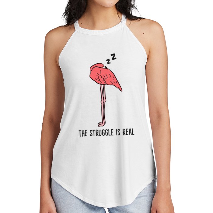 Tired Flamingo Lazy Flamingo The Struggle Is Real Women's Perfect Tri Rocker Tank