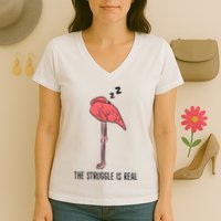 Tired Flamingo Lazy Flamingo The Struggle Is Real Women's V-Neck T-Shirt