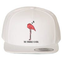 Tired Flamingo Lazy Flamingo The Struggle Is Real Wool Snapback Cap