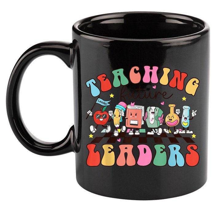 Teaching Future Leaders,It's a Good Day to Teach Tiny Humans 11oz C Handle Ceramic Mug
