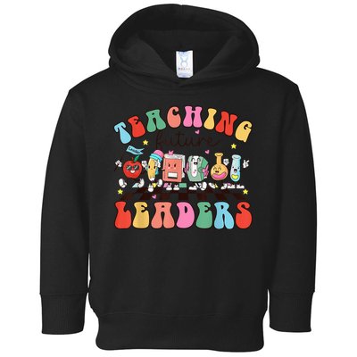 Teaching Future Leaders,It's a Good Day to Teach Tiny Humans Toddler Hoodie
