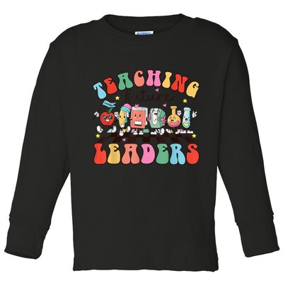 Teaching Future Leaders,It's a Good Day to Teach Tiny Humans Toddler Long Sleeve Shirt