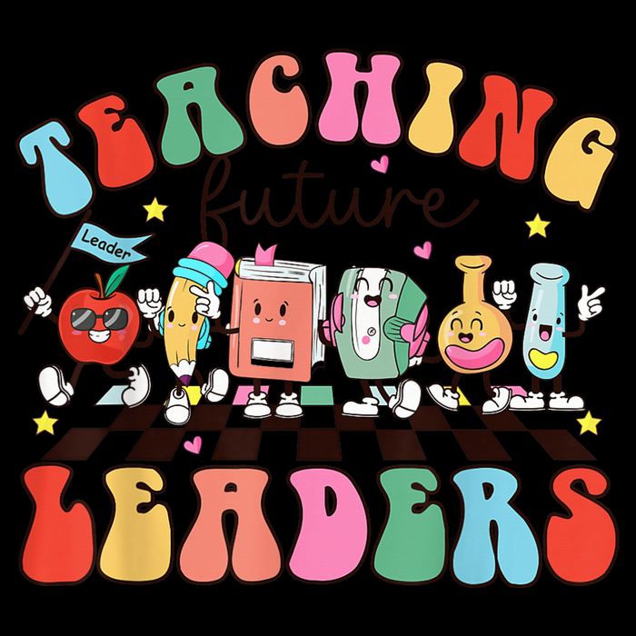 Teaching Future Leaders,It's a Good Day to Teach Tiny Humans Toddler T-Shirt