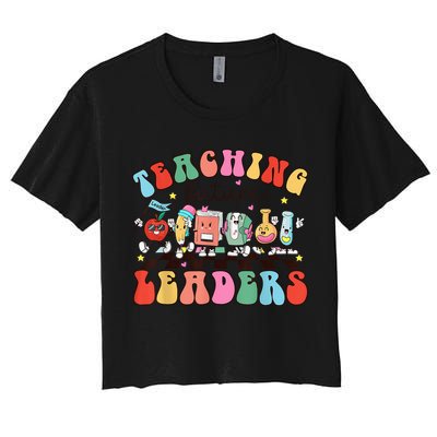 Teaching Future Leaders,It's a Good Day to Teach Tiny Humans Crop Top