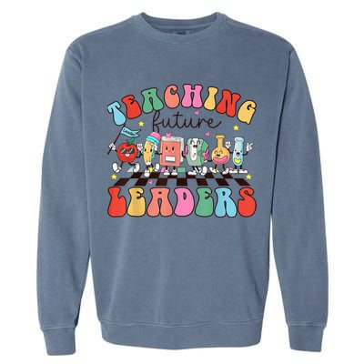 Teaching Future Leaders,It's a Good Day to Teach Tiny Humans Garment-Dyed Sweatshirt