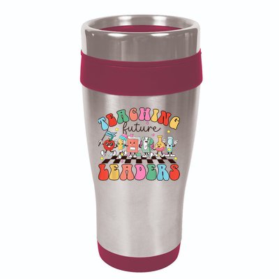 Teaching Future Leaders,It's a Good Day to Teach Tiny Humans 16oz Travel Tumbler