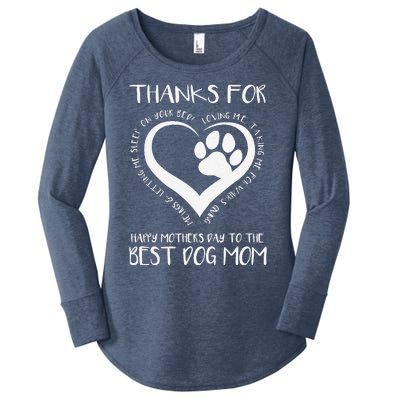 Thanks For Loving Me Happy MotherS Day To The Best Dog Mom Women's Perfect Tri Tunic Long Sleeve Shirt