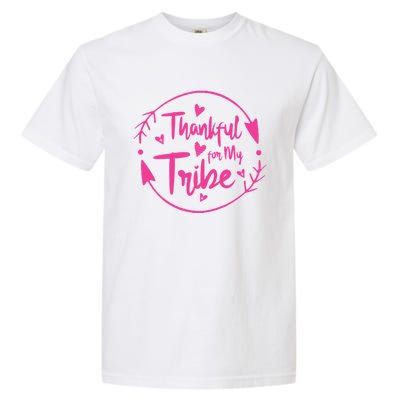 Thankful For My Tribe Funny Mom Life Family Mommy Cute Mom Cute Gift Garment-Dyed Heavyweight T-Shirt